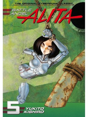 Battle Angel Alita, Volume 5 - ebook